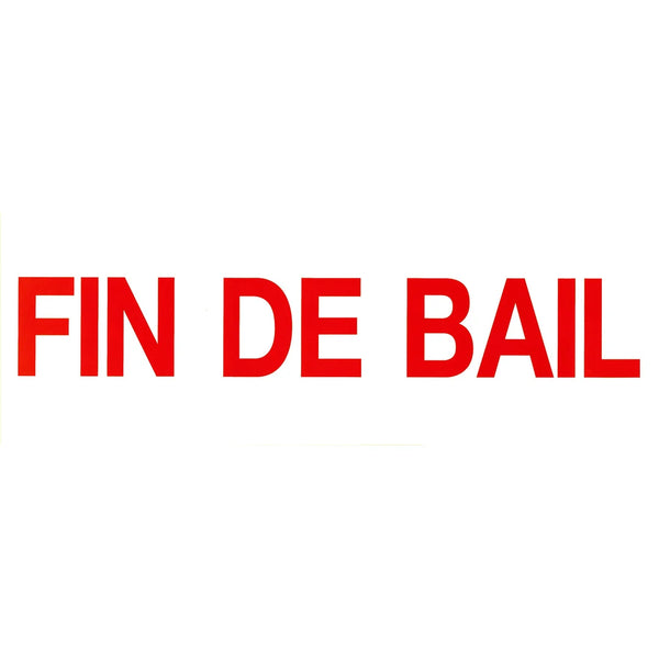 Affiche Fin de bail rouge sur blanc 23×65 cm – affichage promotionnel pour magasin