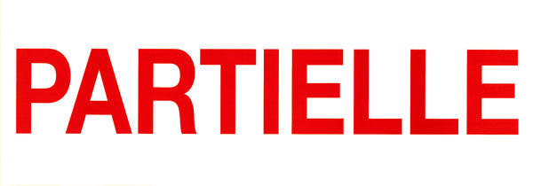 Affiches à combiner "Partielle" 23x65 cm rouge sur blanc pour créer messages promotionnels et signalétique de vitrine