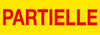 Affiches à combiner "partielle" 23x65 cm rouge sur jaune pour créer messages promotionnels et signalétique de vitrine
